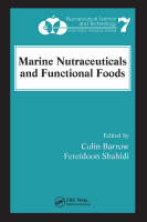 Marine Nutraceuticals and Functional Foods - 