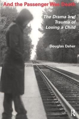 And the Passenger Was Death - Douglas Daher