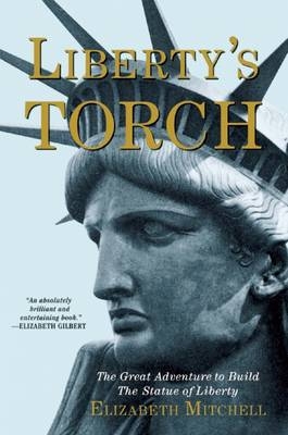 Liberty's Torch - Elizabeth Mitchell