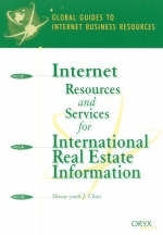 Internet Resources and Services for International Real Estate Information - Sheau-Yu J. Chao