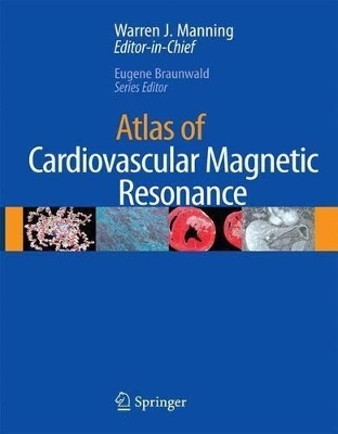 Atlas of Cardiovascular Magnetic Resonance - 