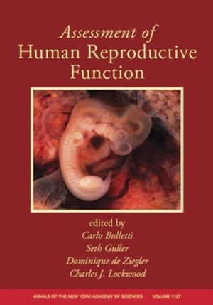 Assessment of Human Reproductive Function, Volume 1127 - 