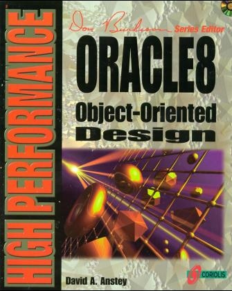 High Performance Oracle Object-Oriented Design - David Anstey