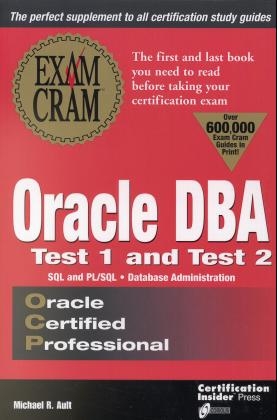 Oracle DBA Exam Cram - Margaret R. Ault