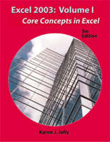 Excel 2003 Volume 1 - Karen J. Jolly