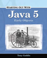 Starting Out with Java 5 - Tony Gaddis