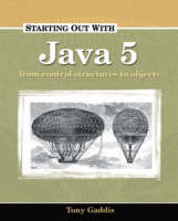 Starting Out with Java 5 - Tony Gaddis