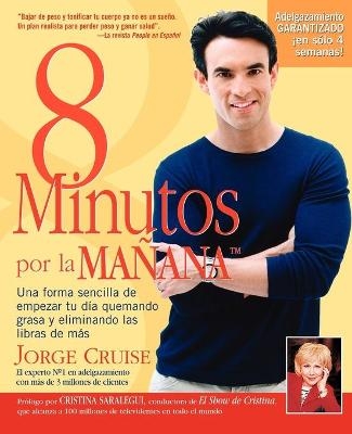 8 Minutos Por La Manana - Jorge Cruise