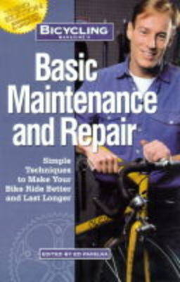 Basic Maintenance and Repair -  Bicycling Magazine