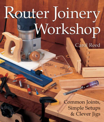 Router Joinery Workshop - Sir Carol Reed