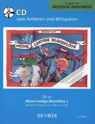 Meine lustige Blockflöte (deutsche Griffw.), 1 Audio-CD - Richard Voss