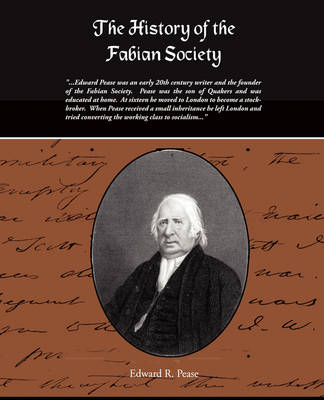 The History of the Fabian Society - Edward R Pease