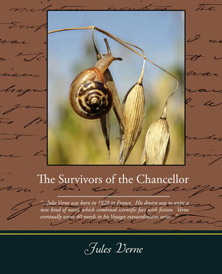 The Survivors Of The Chancellor - Jules Verne