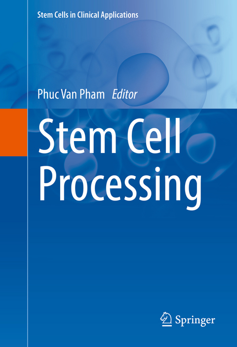 Stem Cell Processing - 