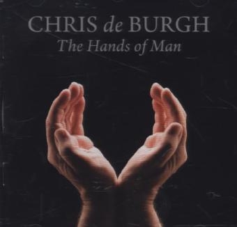 The Hands of Man, 1 Audio-CD - Chris de Burgh