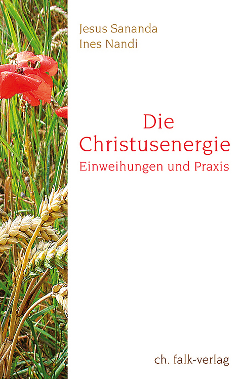 Die Christusenergie - Ines Nandi