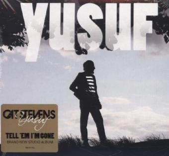 Tell 'Em I'm Gone, 1 Audio-CD -  Yusuf (Yusuf Islam / Cat Stevens)