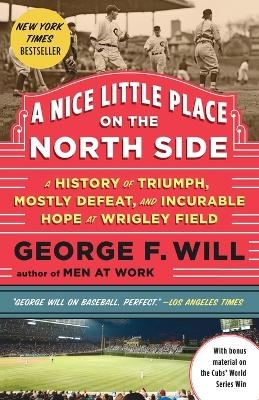 A Nice Little Place on the North Side - George Will