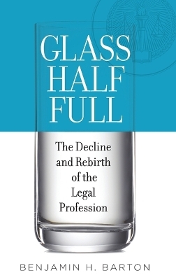 Glass Half Full - Benjamin H. Barton