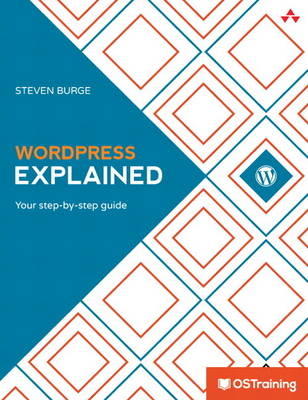 WordPress Explained - Stephen Burge