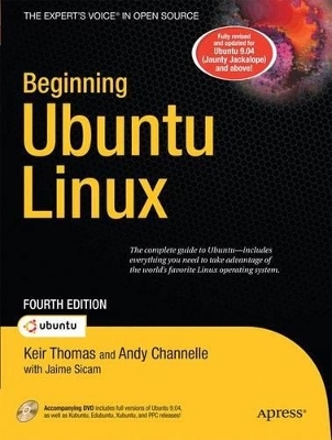 Beginning Ubuntu Linux - Keir Thomas, Andy Channelle, Jaime Sicam