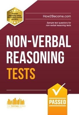 Non-Verbal Reasoning Tests: Sample Test Questions and Explanations for Non-Verbal Reasoning Tests - Marilyn Shepherd