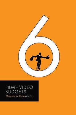 Film + Video Budgets - Maureen Ryan