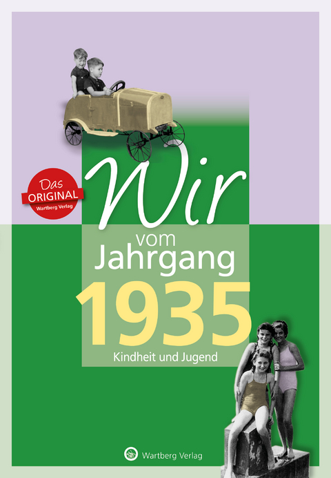 Wir vom Jahrgang 1935 - Kindheit und Jugend - Jochen Müller