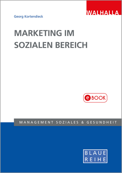 Marketing im Sozialen Bereich - Georg Kortendieck