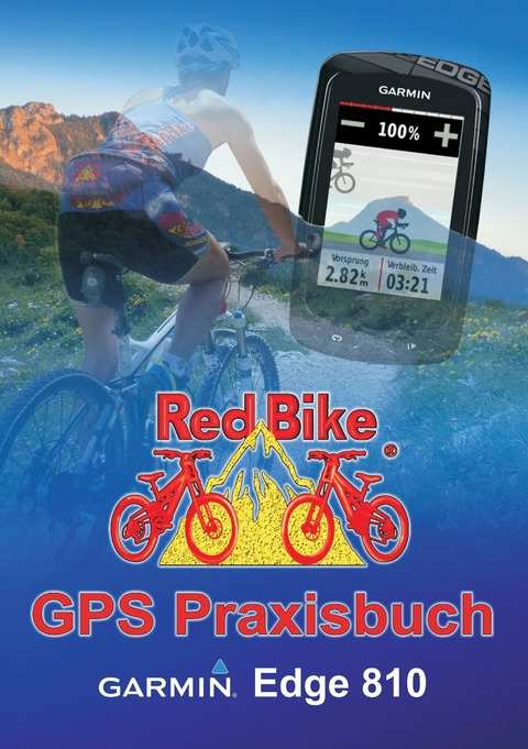 GPS Praxisbuch Garmin Edge 810 - 