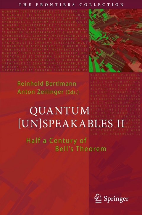 Quantum [Un]Speakables II - 