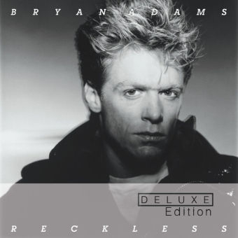 Reckless, 2 Audio-CDs (30th Anniversary Deluxe) - Bryan Adams