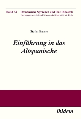 Einführung in das Altspanische - Stefan Barme