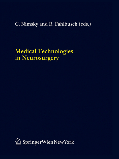 Medical Technologies in Neurosurgery - 