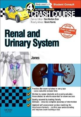 Crash Course Renal and Urinary System Updated Print + eBook edition - Timothy L Jones