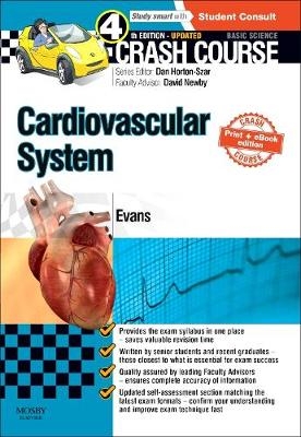 Crash Course Cardiovascular System Updated Print + E-Book Edition - Jonathan Evans