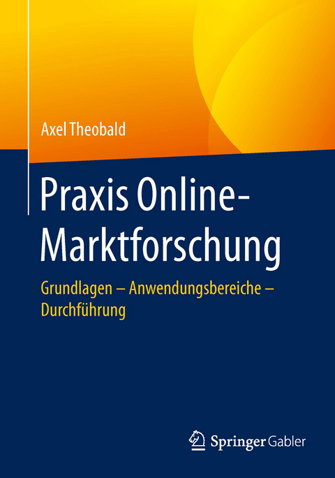 Praxis Online-Marktforschung - Axel Theobald