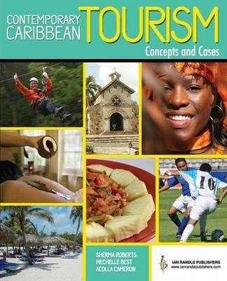 Contemporary Caribbean Tourism - Sherma Roberts, Mechelle Best, Acolla Cameron