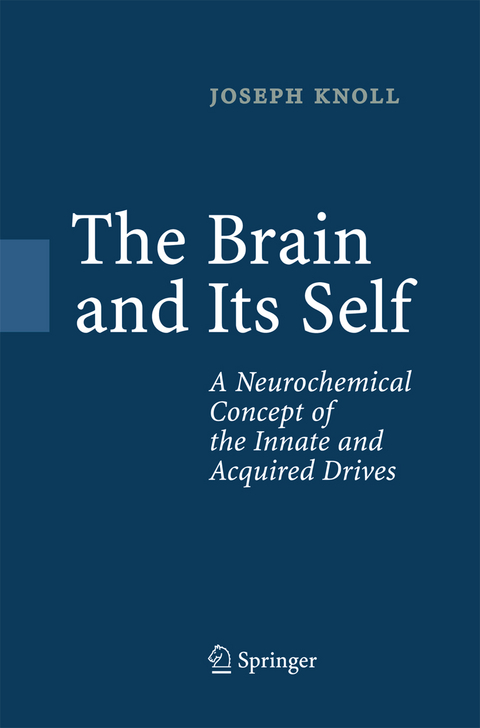 The Brain and Its Self - Joseph Knoll