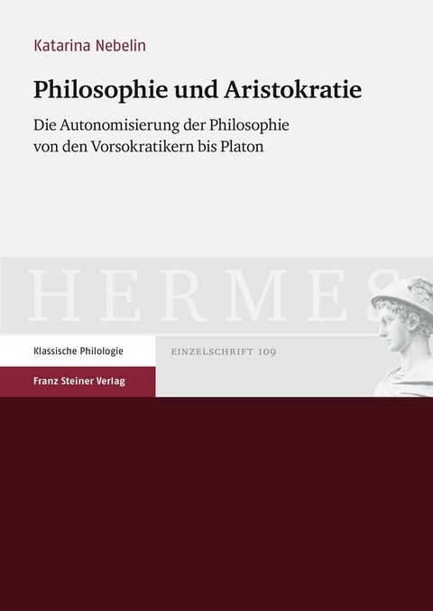 Philosophie und Aristokratie - Katarina Nebelin