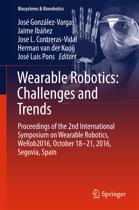 Wearable Robotics: Challenges and Trends - 