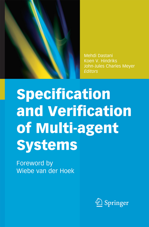 Specification and Verification of Multi-agent Systems - 