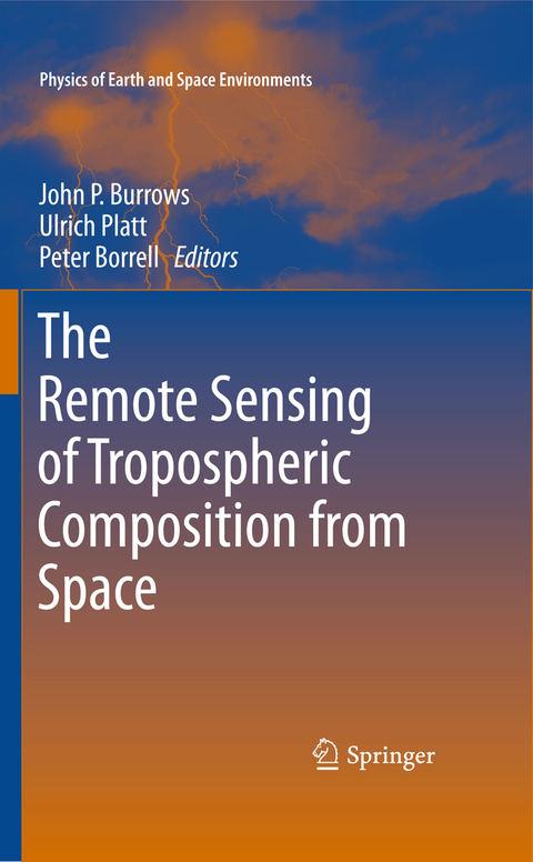 The Remote Sensing of Tropospheric Composition from Space - 