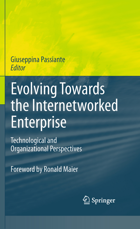 Evolving Towards the Internetworked Enterprise - 