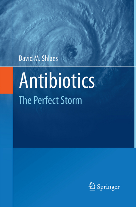 Antibiotics - David M. Shlaes