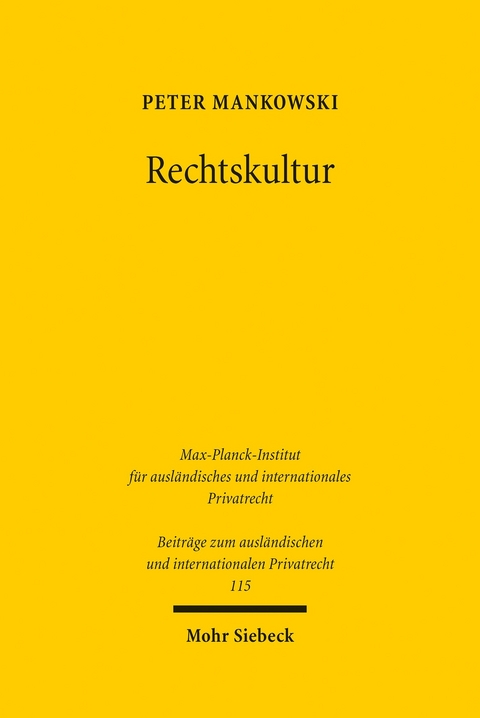 Rechtskultur -  Peter Mankowski