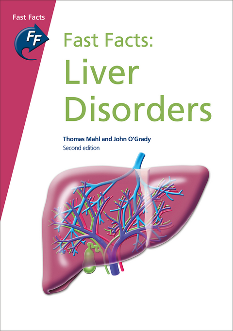 Fast Facts: Liver Disorders - Clinical Professor Thomas Mahl, John O'Grady