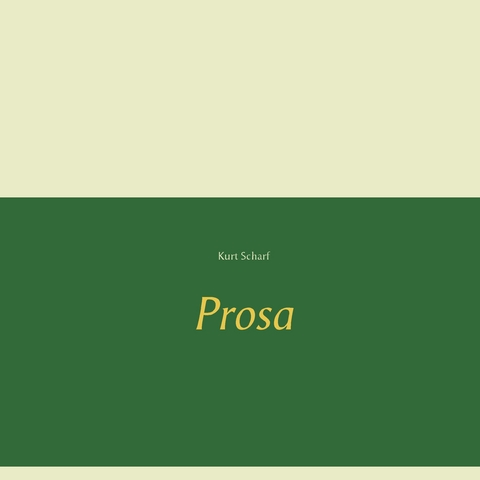 Prosa - Kurt Scharf