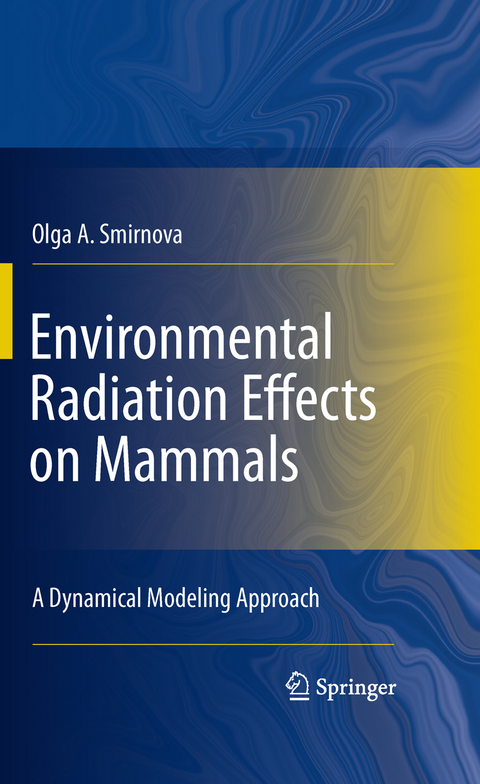 Environmental Radiation Effects on Mammals - Olga A. Smirnova