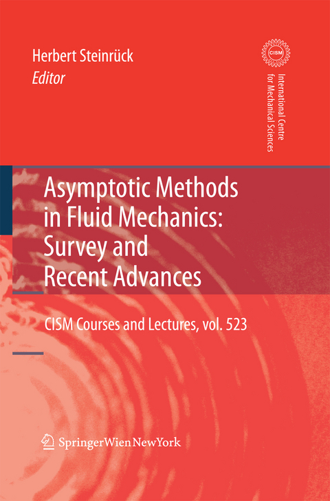 Asymptotic Methods in Fluid Mechanics: Survey and Recent Advances - 